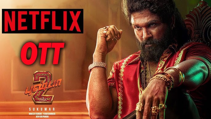 Pushpa 2 on OTT