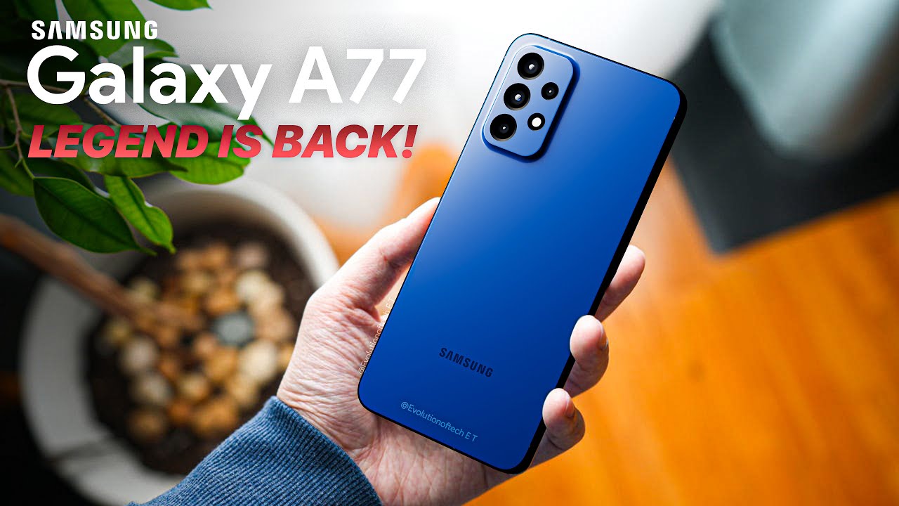 Samsung Galaxy A77