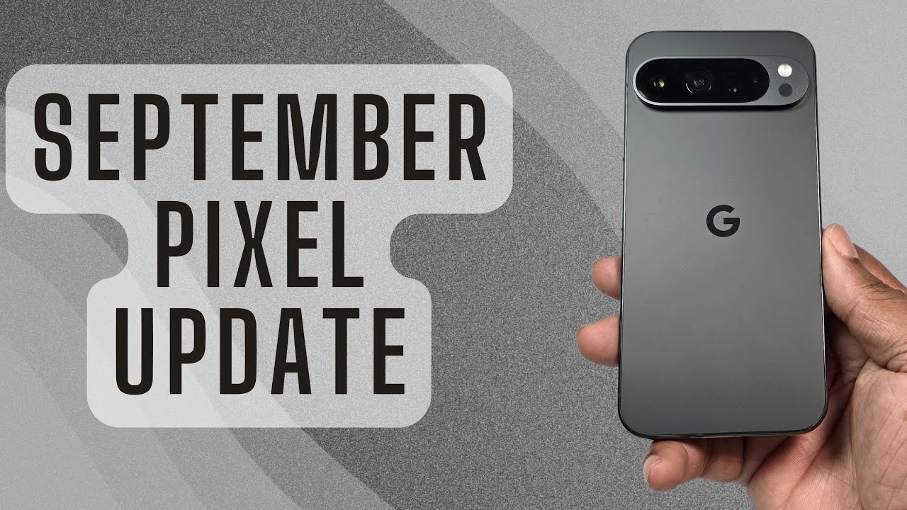 Google Pixel Update