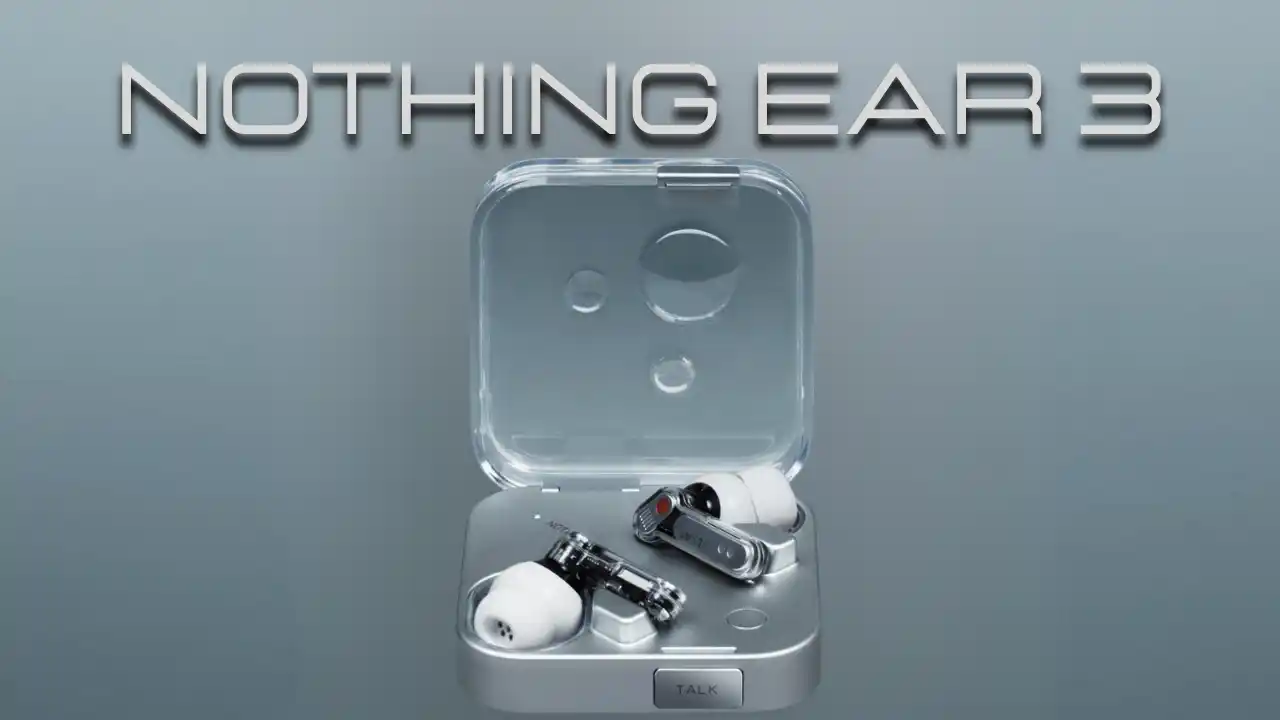 Nothing Ear 3