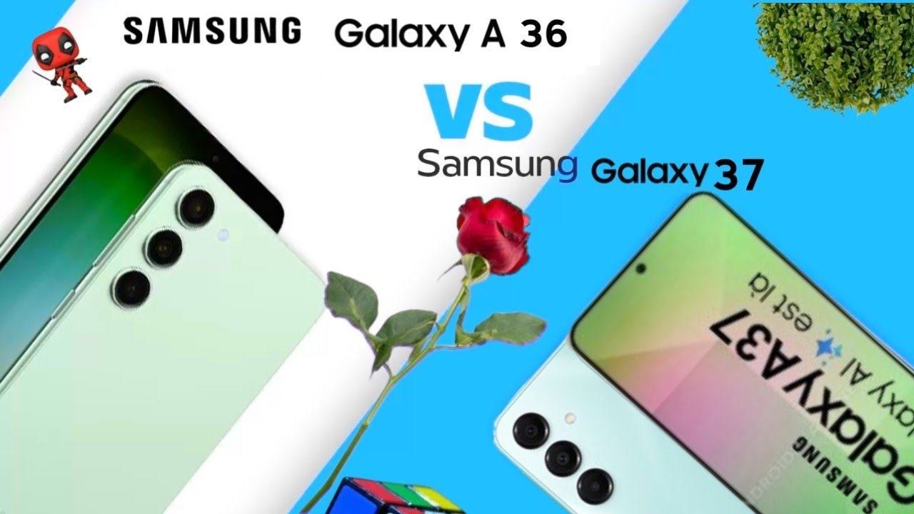 Samsung Galaxy A36 Vs A37
