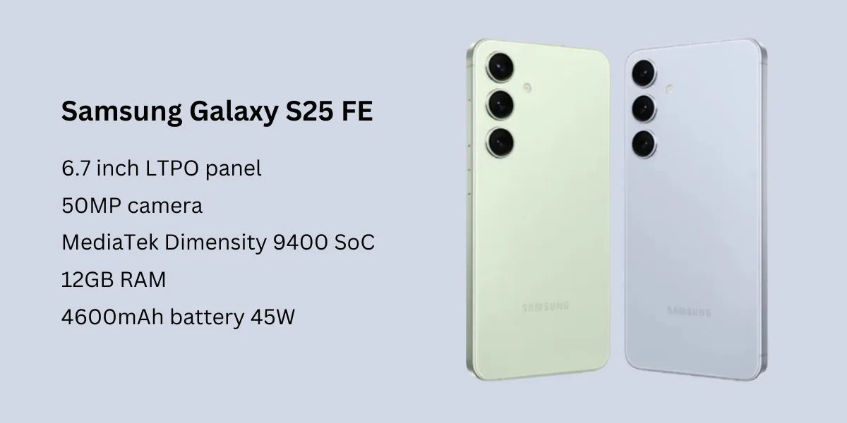 Samsung Galaxy S25 FE Samsung Galaxy S25 FE