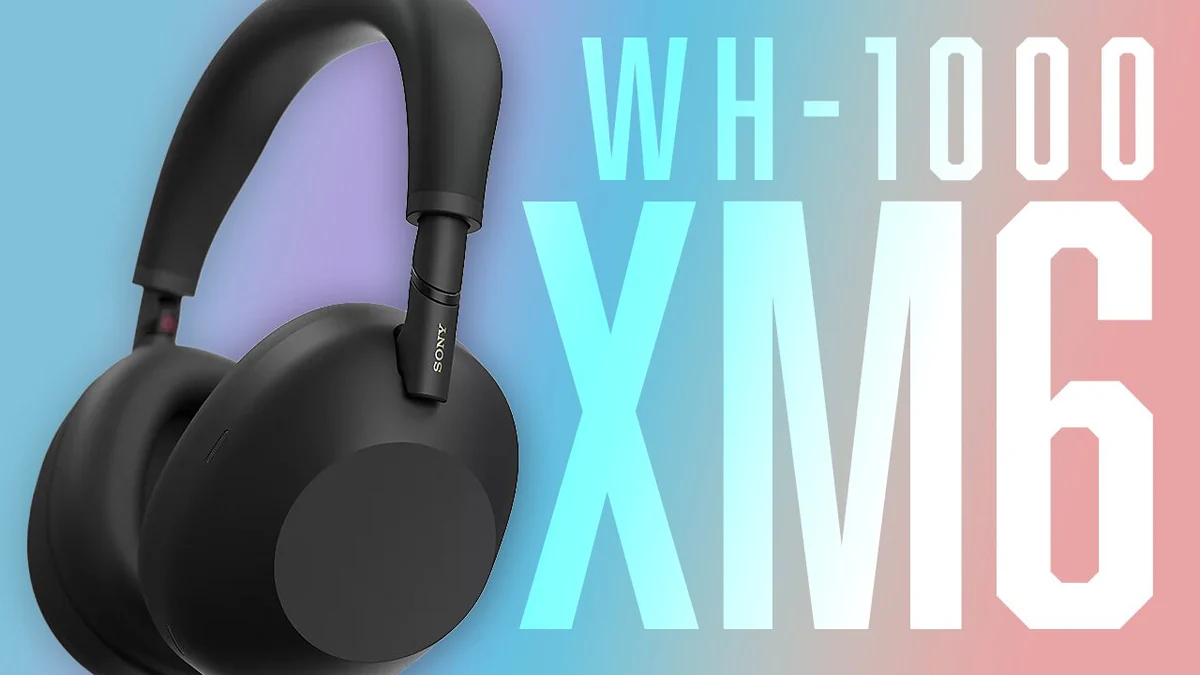 Sony XM6 2