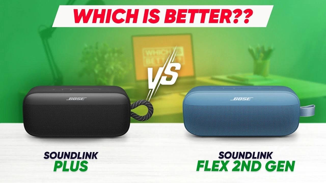 Bose SoundLink Plus vs Flex 2nd Gen
