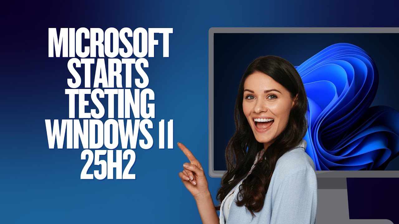 Windows 11 25H2 Windows 11 25H2