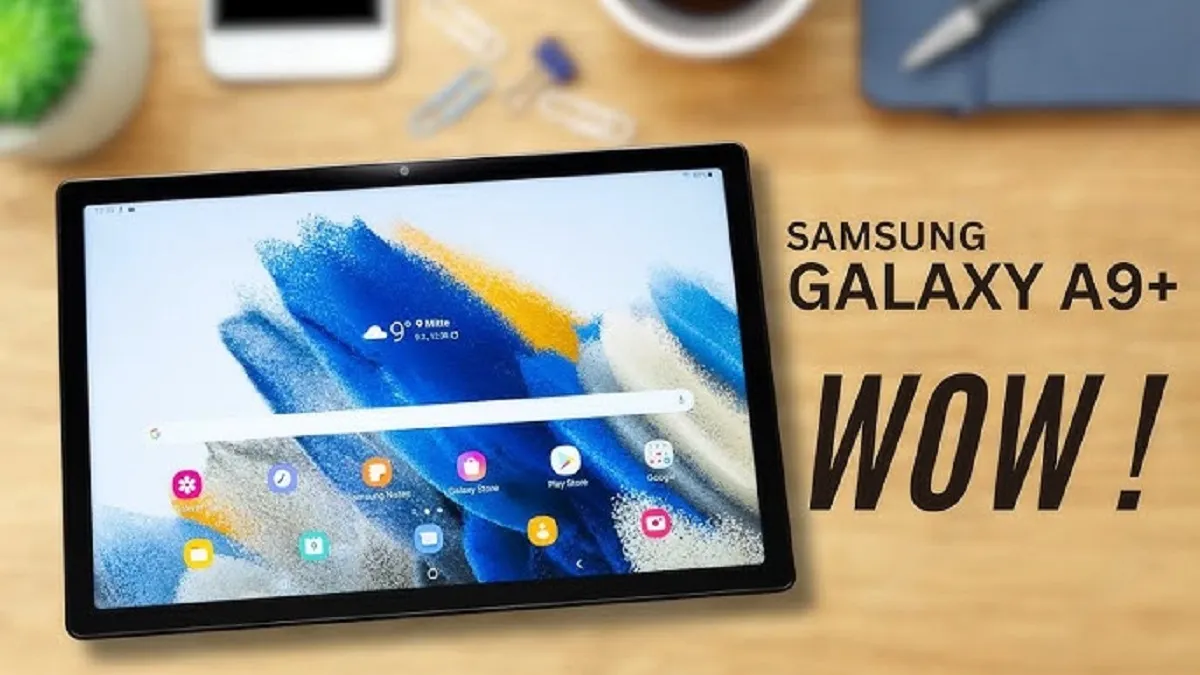 Samsung Galaxy Tab A9 Plus for Students Samsung Galaxy Tab A9 Plus for Students