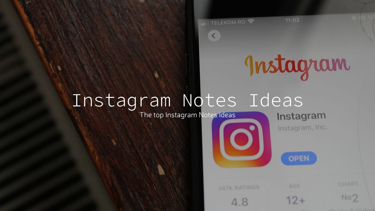 Instagram Notes Ideas